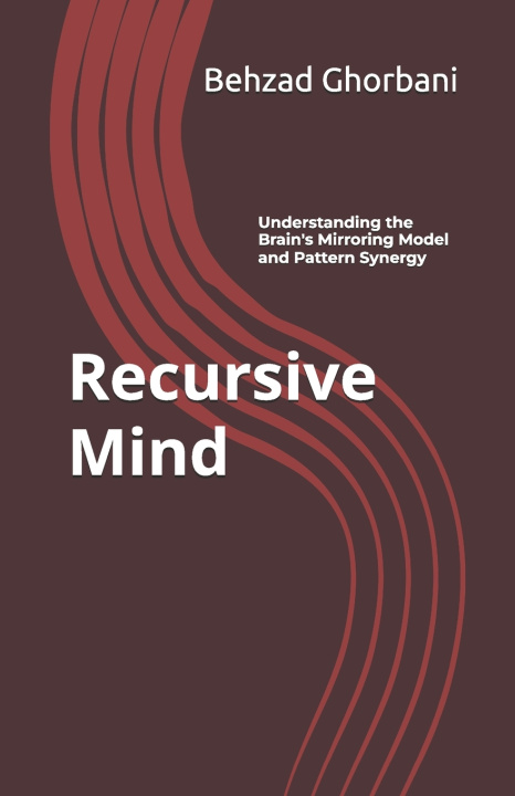 Knjiga Recursive Mind Behzad Ghorbani