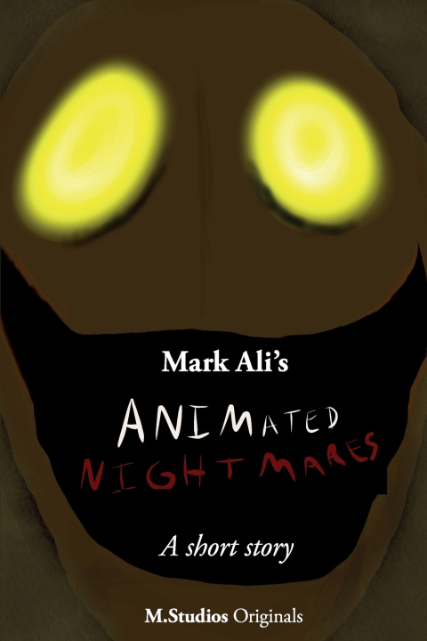 Kniha Animated Nightmares Mark Ali