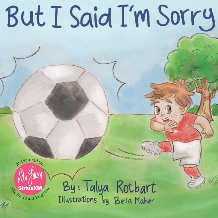 Kniha But I Said I'm Sorry Talya Rotbart
