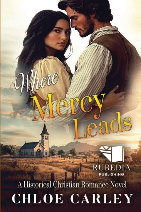 Kniha Where Mercy Leads Chloe Carley