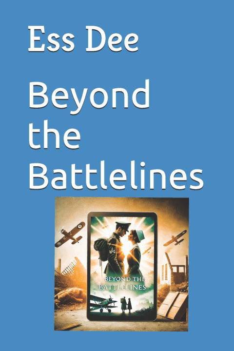 Kniha Beyond the Battlelines Ess Dee
