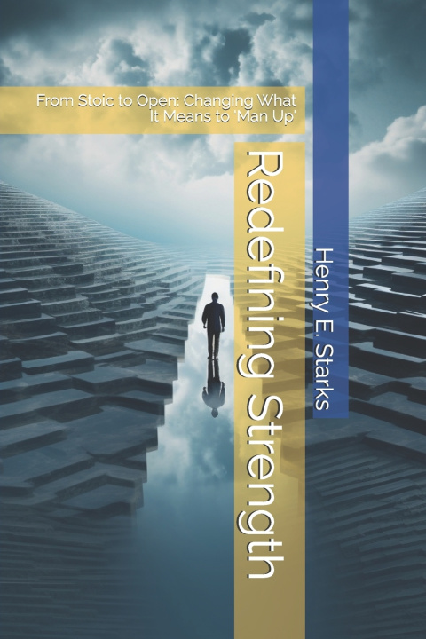 Kniha Redefining Strength Henry Starks