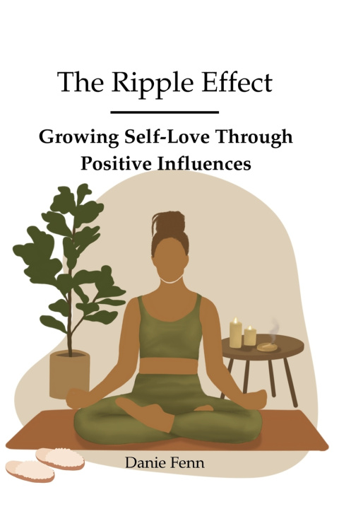 Kniha The Ripple Effect Danie Fenn