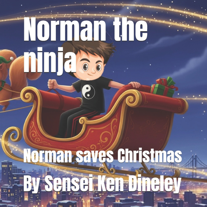 Knjiga Norman the ninja Sensei Ken Dineley