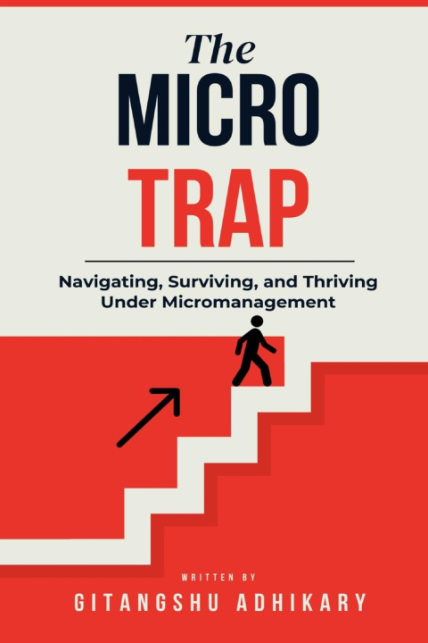 Kniha The Micro Trap Gitangshu Adhikary