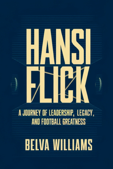 Kniha Hansi Flick Belva Williams