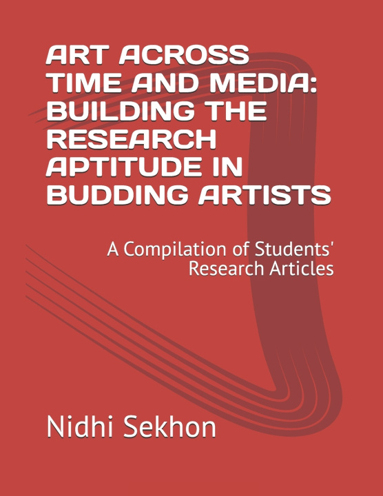 Kniha ART ACROSS TIME AND MEDIA Himani Badaulia