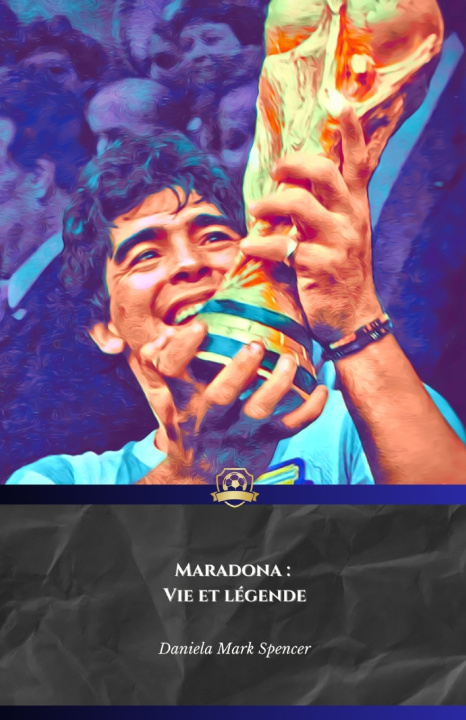 Knjiga Maradona Daniela Mark Spencer