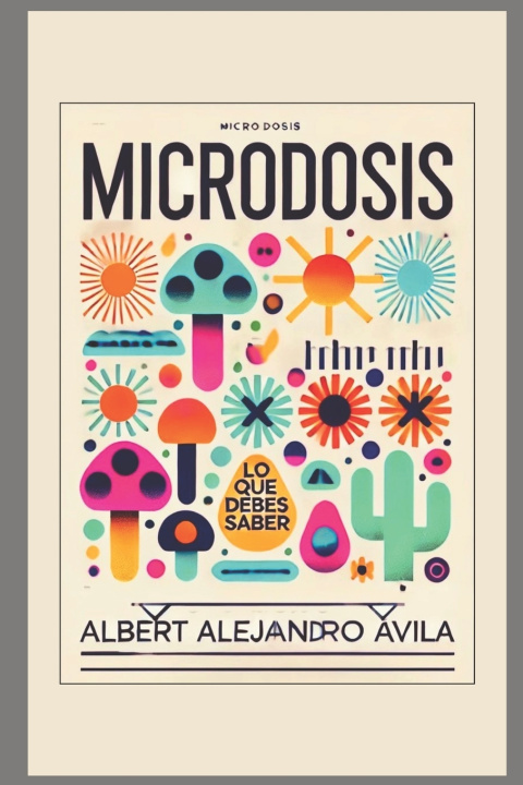 Kniha MICRODOSIS Albert Alejandro Ávila