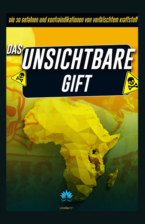 Libro Das unsichtbare Gift LotusSacré® Salvador Voi