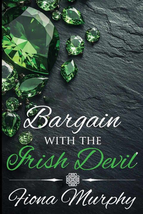 Kniha Bargain with the Irish Devil Fiona Murphy