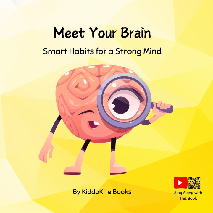 Knjiga Meet Your Brain KiddoKite Books