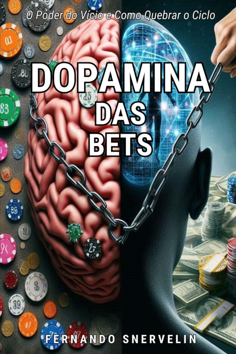 Kniha DOPAMINA DAS BETS FERNANDO SNERVELIN