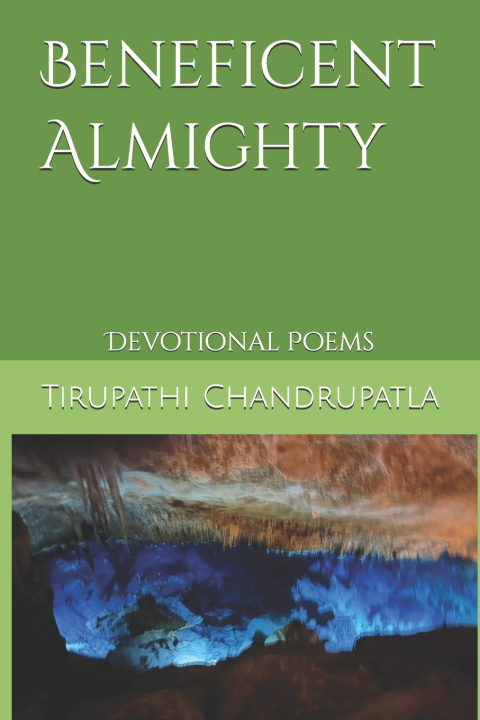 Buch Beneficent Almighty Tirupathi Chandrupatla