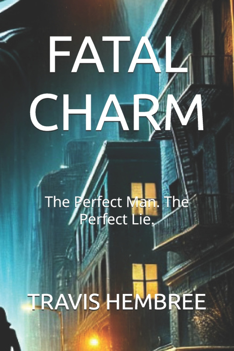 Kniha FATAL CHARM TRAVIS HEMBREE