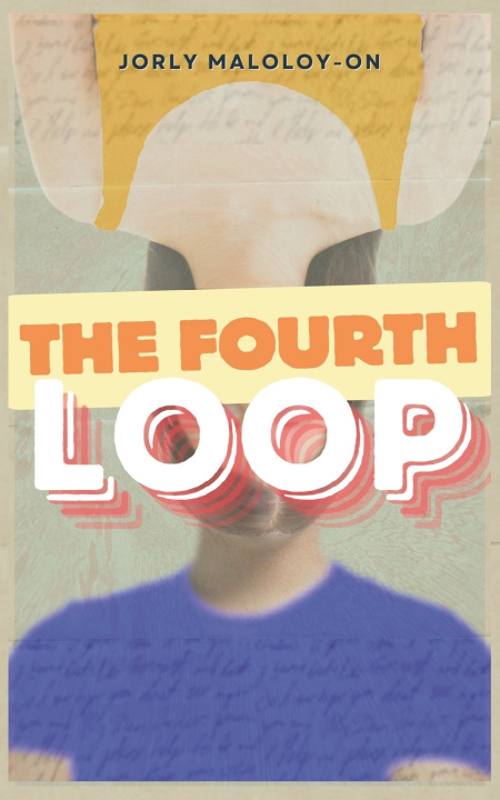 Kniha The Fourth Loop Jorly Maloloy-on