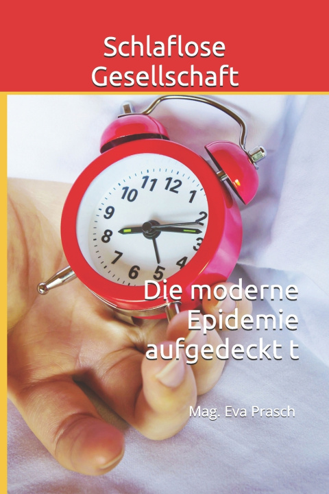 Knjiga Schlaflose Gesellschaft Mag. Eva Prasch