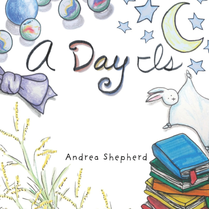 Kniha A Day Is Andrea Shepherd