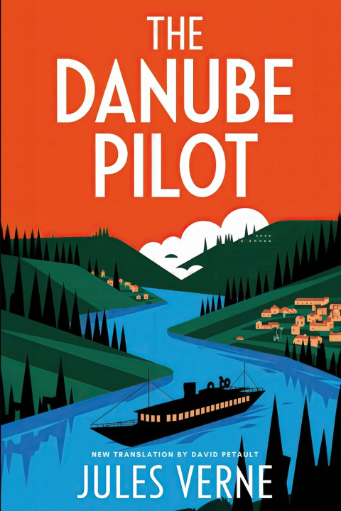Libro The Danube Pilot Jules Verne