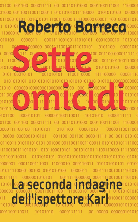 Kniha Sette omicidi Roberto Barreca
