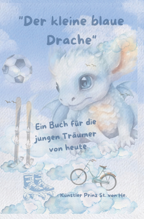 Knjiga "Der kleine blaue Drache" Prinz St. von He.