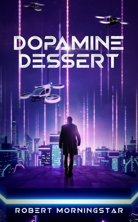 Kniha Dopamine Dessert Robert Morningstar