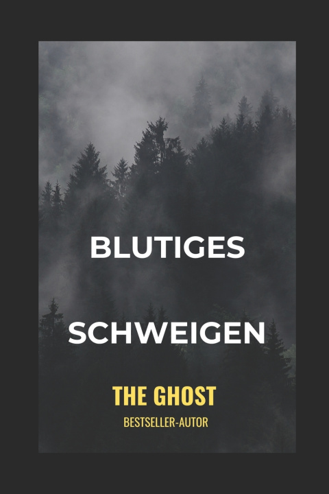 Libro Blutiges Schweigen The Ghost