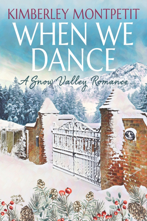 Kniha WHEN WE DANCE Kimberley Montpetit
