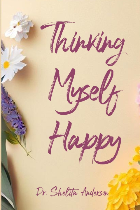 Kniha Thinking Myself Happy Shelita Anderson