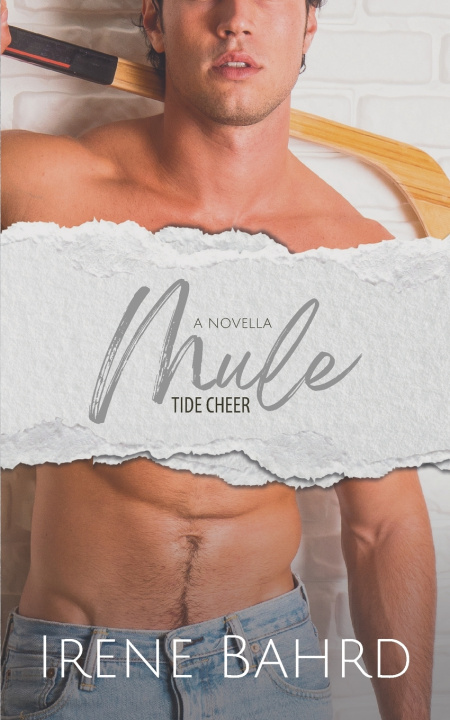 Kniha Mule Tide Cheer Irene Bahrd