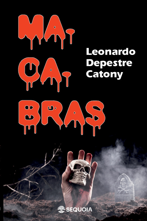 Knjiga Macabras Leonardo Depestre Catony