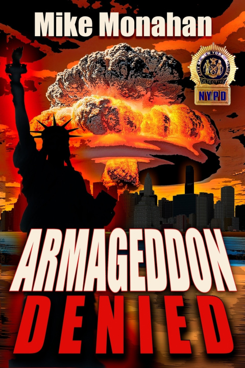 Boek Armageddon Denied Mike Monahan