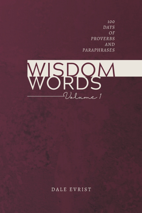 Knjiga Wisdom Words Dale Evrist