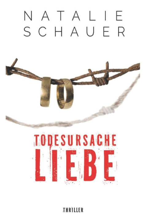 Kniha TODESURSACHE LIEBE Natalie Schauer