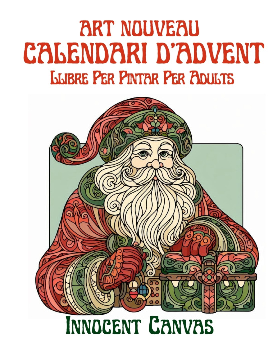Libro CALENDARI D'ADVENT ART NOUVEAU - Llibre Per Pintar Per Adults Innocent Canvas