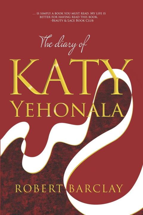Knjiga The Diary of Katy Yehonala Robert Barclay