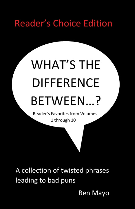 Kniha What's The Difference Between...?(Reader's Choice Edition) Ben Mayo