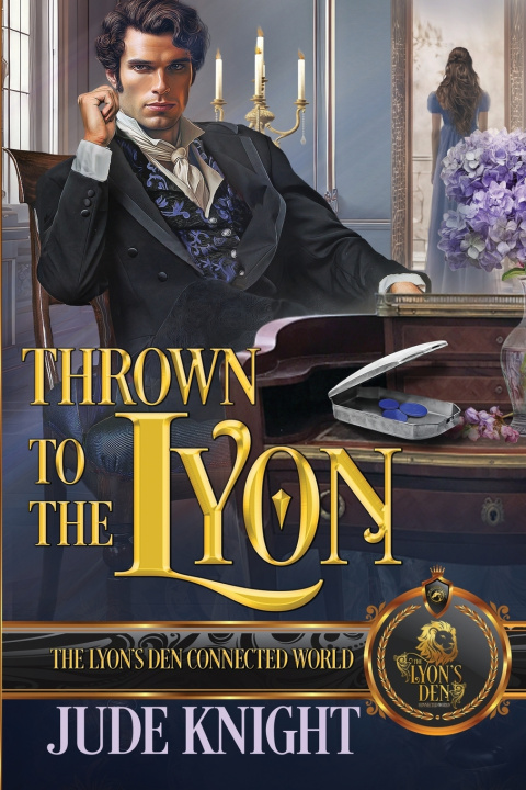 Kniha Thrown to the Lyon Jude Knight