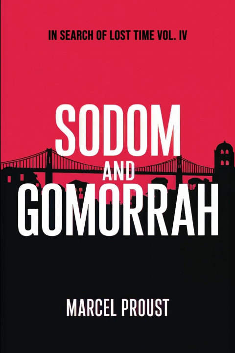Libro Sodom and Gomorrah (In Search of Lost Time Vol. 4) Marcel Proust
