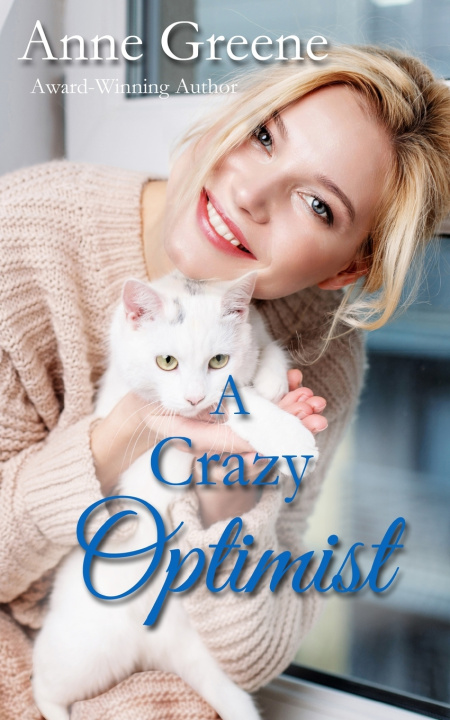 Kniha A Crazy Optimist Anne Greene
