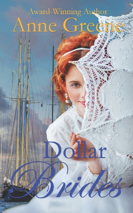 Kniha Dollar Brides Anne Greene
