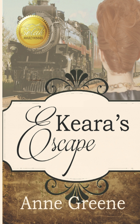Könyv Keara's Escape Anne Greene