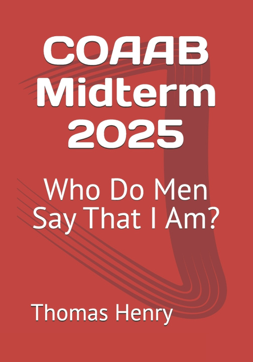 Kniha COAAB Midterm 2025 Thomas F Henry Jr