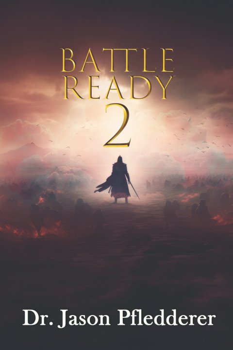 Kniha Battle Ready 2 Jason Pfledderer