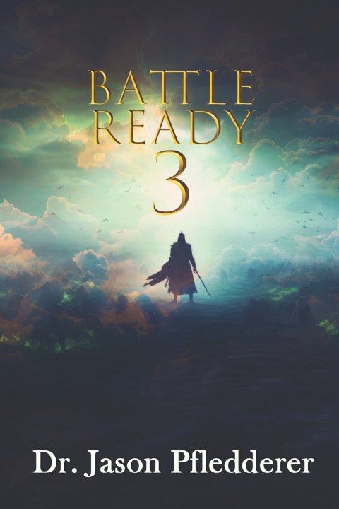 Kniha Battle Ready 3 Jason Pfledderer