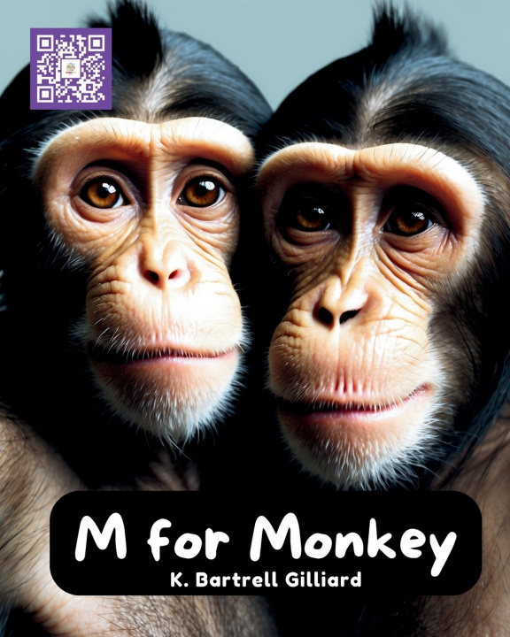 Kniha M For Monkey K. Bartrell Gilliard