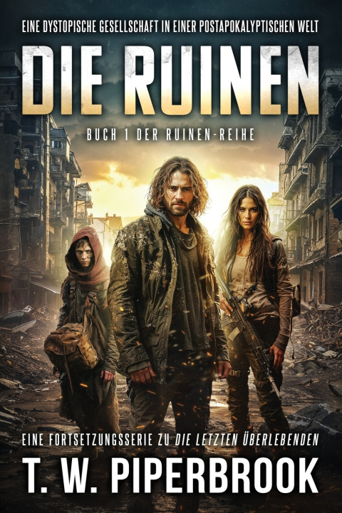 Kniha Die Ruinen T.W. Piperbrook