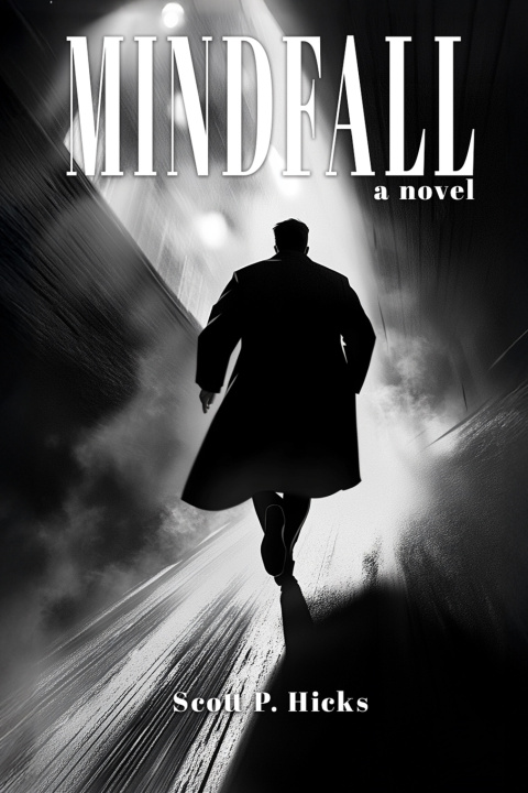 Knjiga Mindfall Scott P. Hicks