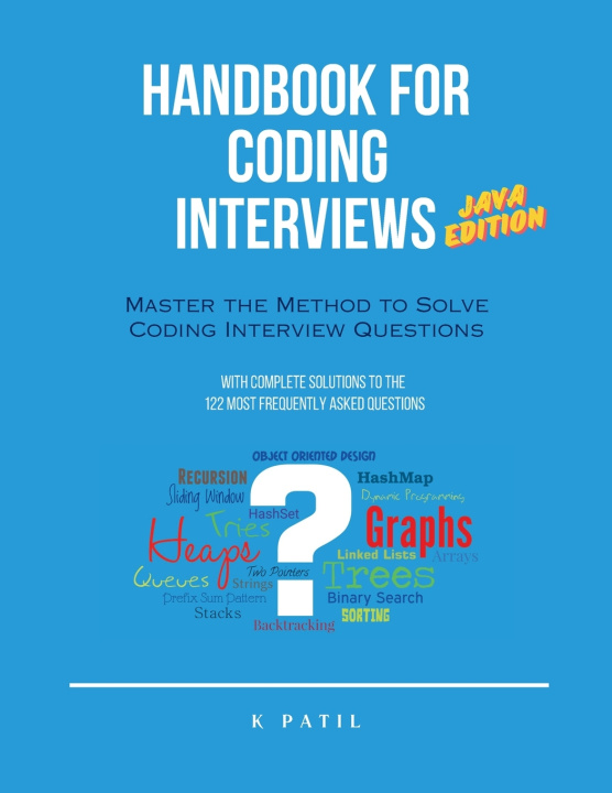 Knjiga Handbook for Coding Interviews - Java Edition K PATIL