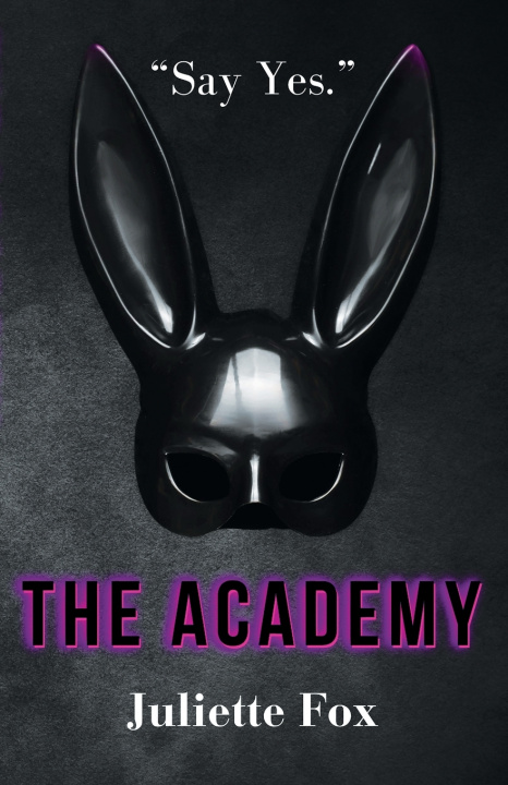 Kniha The Academy Juliette Fox